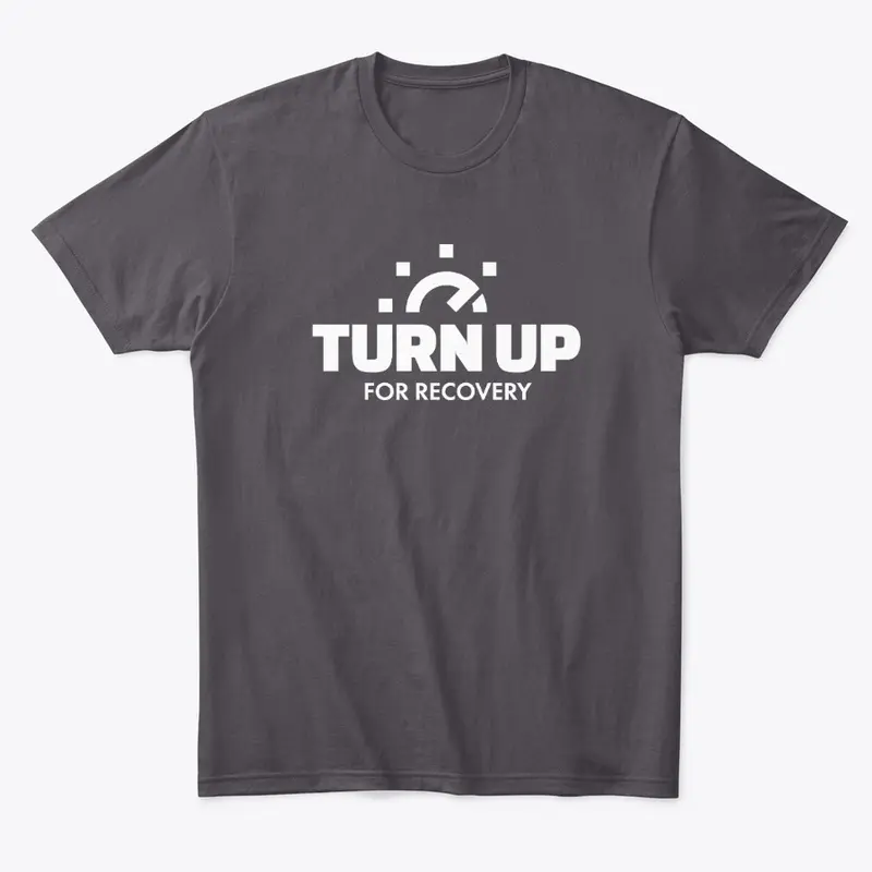 Turn Up For Recovery - Light Print